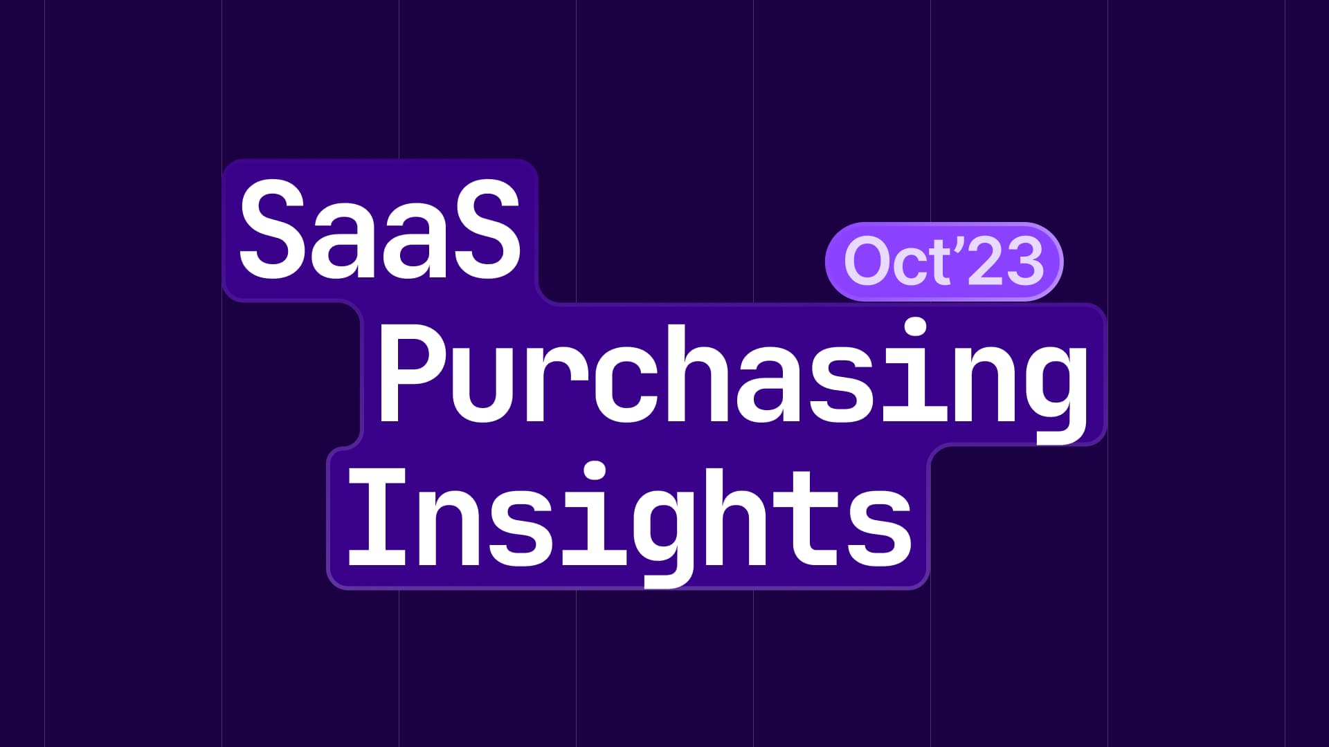 SaaS purchasing insights for October 2023