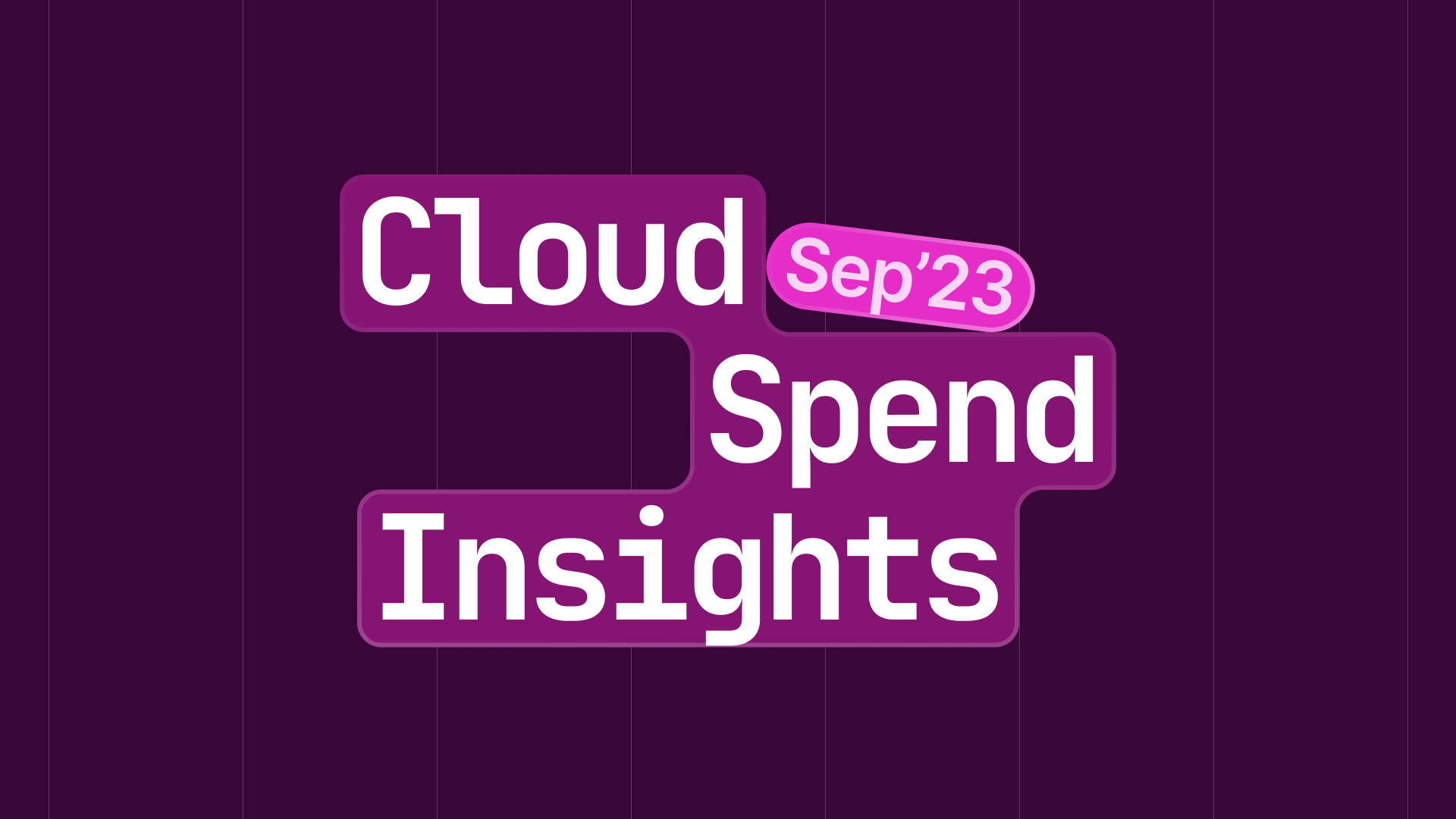 Cloud spend insights for September 2023