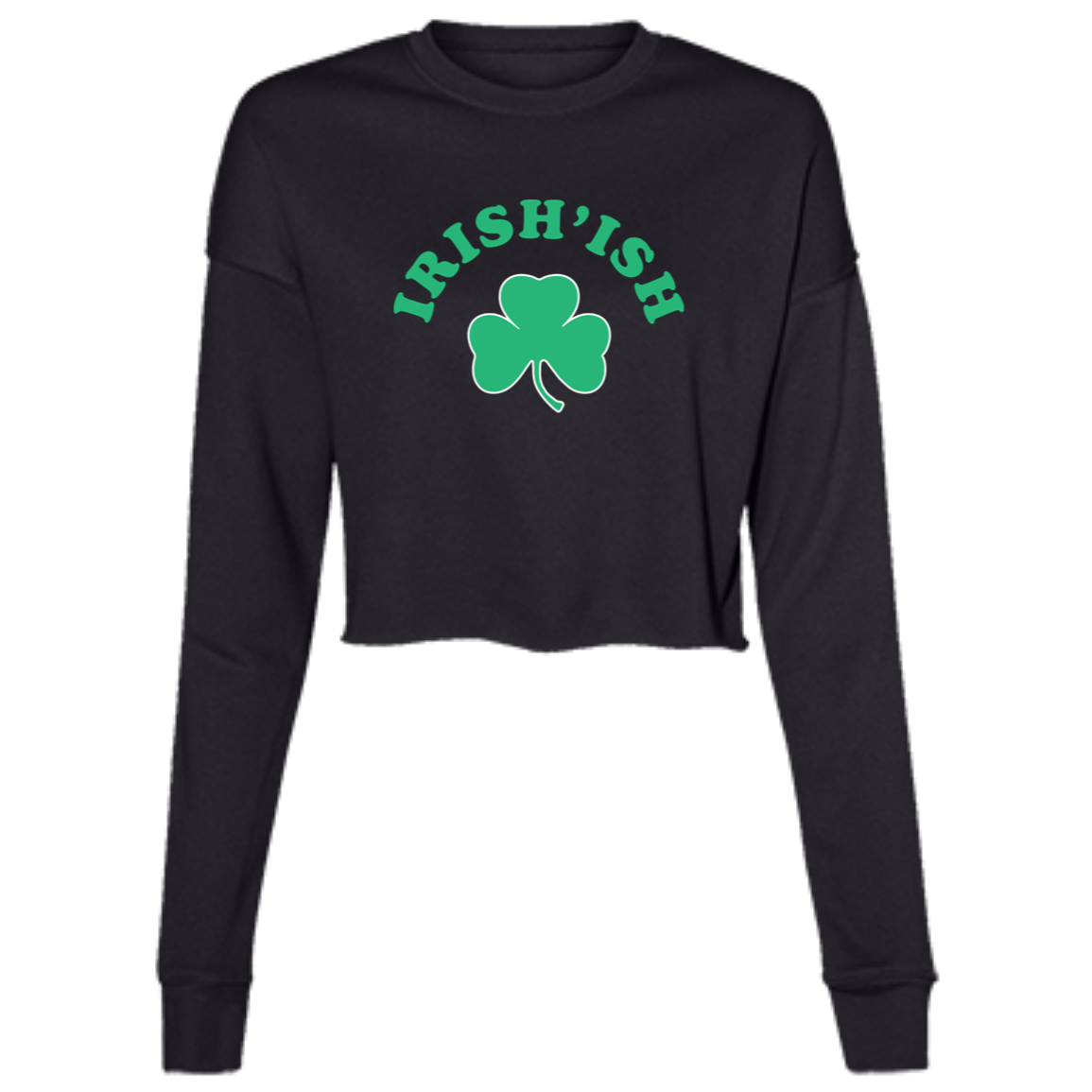 Irish-ish - Green Women's Cropped Crewneck Sweatshirt