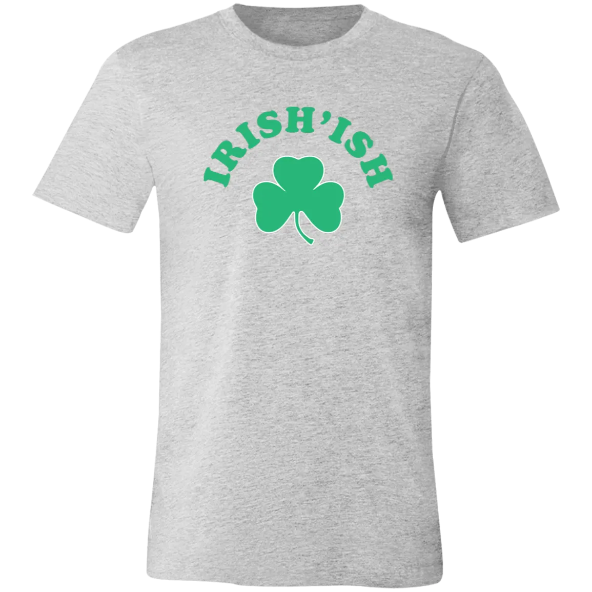 Irish-ish - Green Unisex Classic T-Shirt