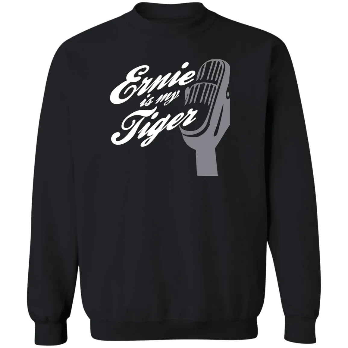 Ernie Is My Tiger Classic Crewneck Sweatshirt
