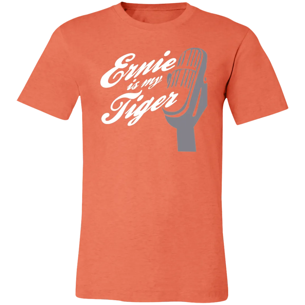 Ernie Is My Tiger Unisex Classic T-Shirt