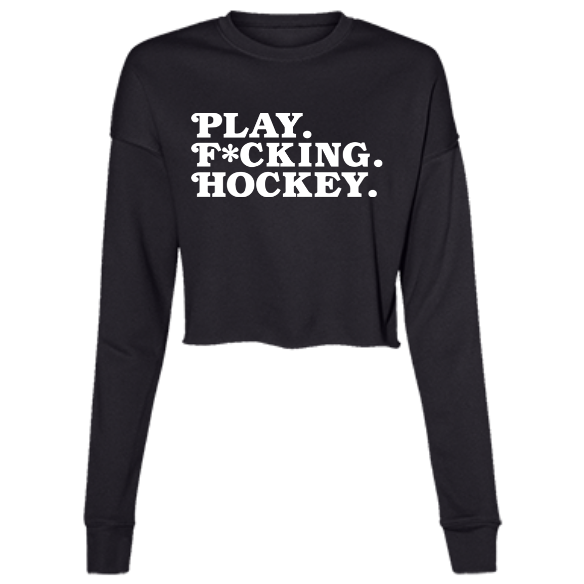 Play FKN Hockey - White Women's Cropped Crewneck Sweatshirt