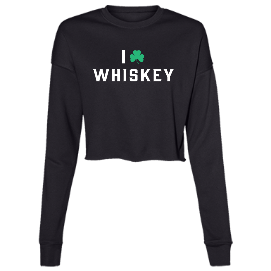 I Love Whiskey - White Women's Cropped Crewneck Sweatshirt