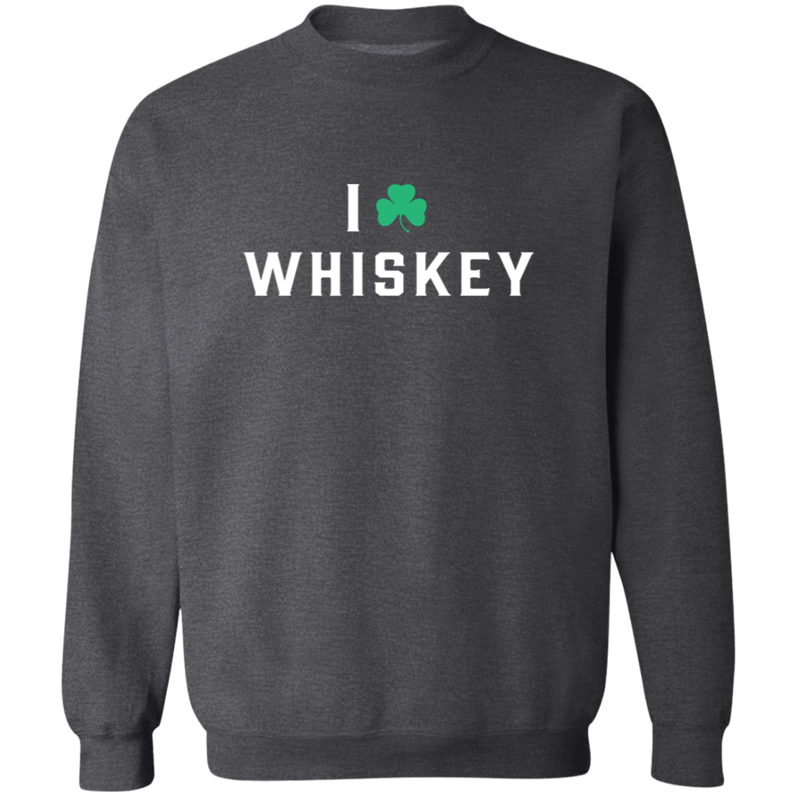 I Love Whiskey - White Classic Crewneck Sweatshirt