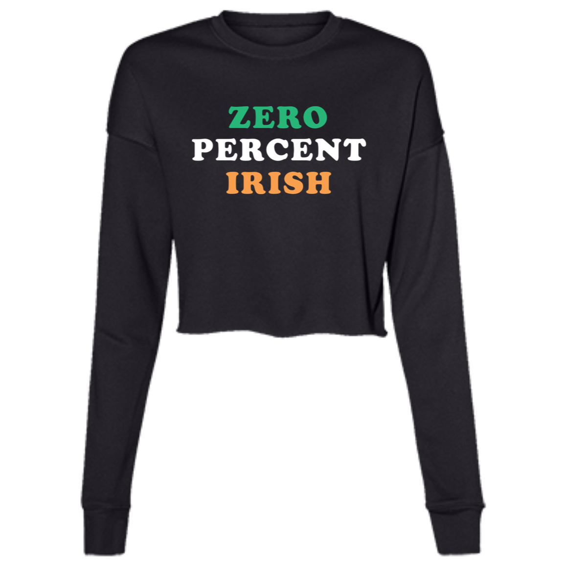 Zero Percent Irish - Green White Orange Women's Cropped Crewneck Sweatshirt