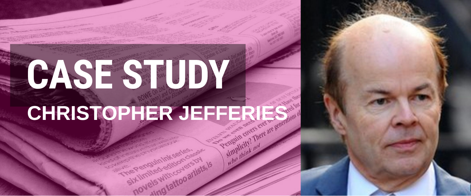 Christopher Jefferies & Trial-by-Media