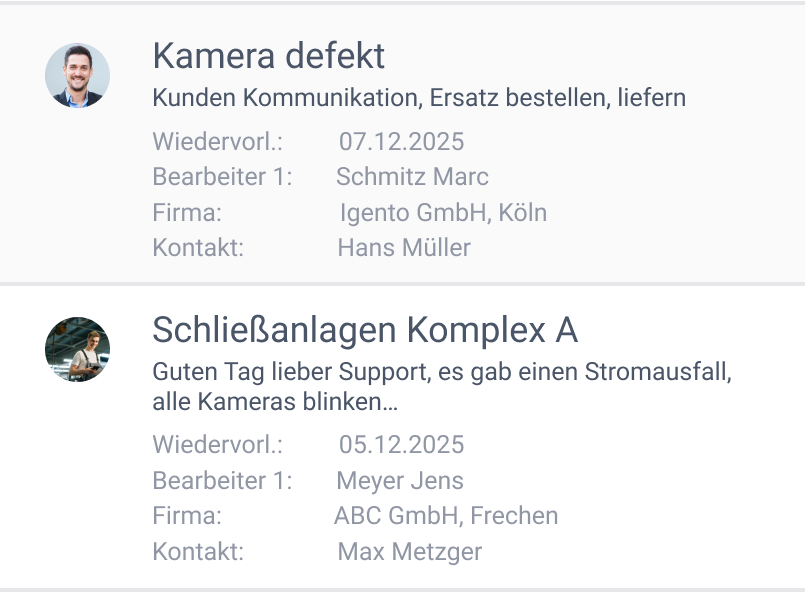 Grafik einer Beispiel-Ticketverwaltung, wo zum einen die Kamera defekt ist und zum anderen eine Schließanlage nicht mehr richtig funktioniert