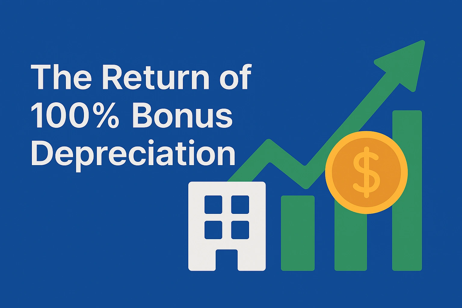 Return of 100% bonus depreciation for real estate investors