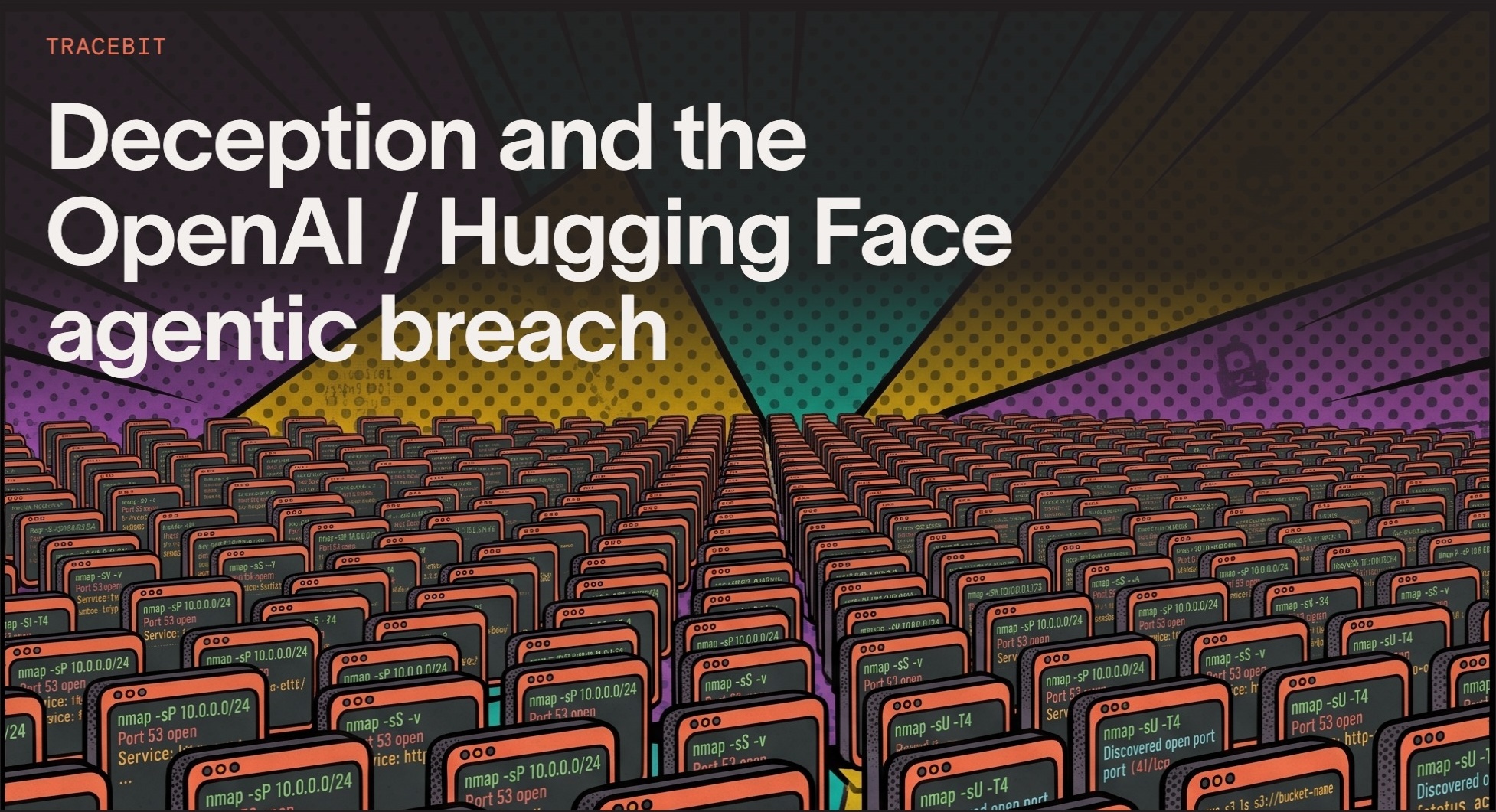 Title card for Deception and the OpenAI / Hugging Face agentic breach