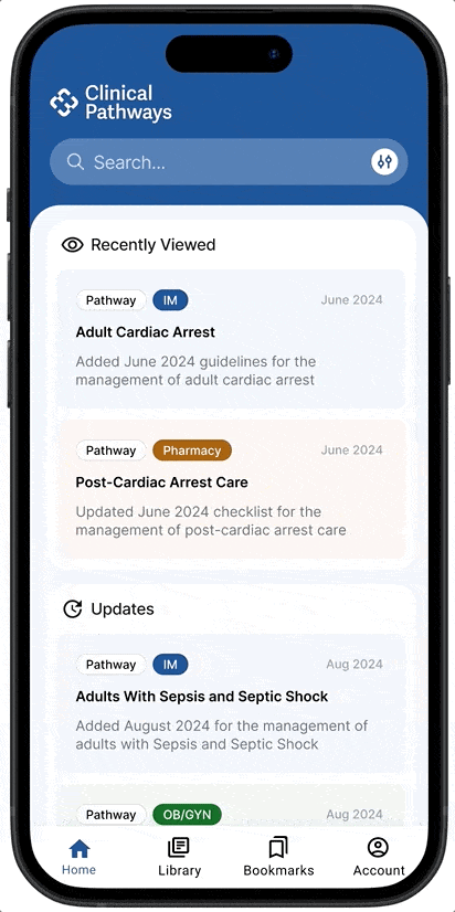 Mobile app screen titled Clinical Pathways showing a search bar, recently viewed clinical pathways including Adult Cardiac Arrest with June 2024 guidelines, Post-Cardiac Arrest Care with updated checklist, and updates section listing Adults With Sepsis and Septic Shock and OB/GYN pathway, each with category tags, dates, and brief descriptions. Navigation bar at bottom includes icons labeled Home, Library, Bookmarks, and Account.