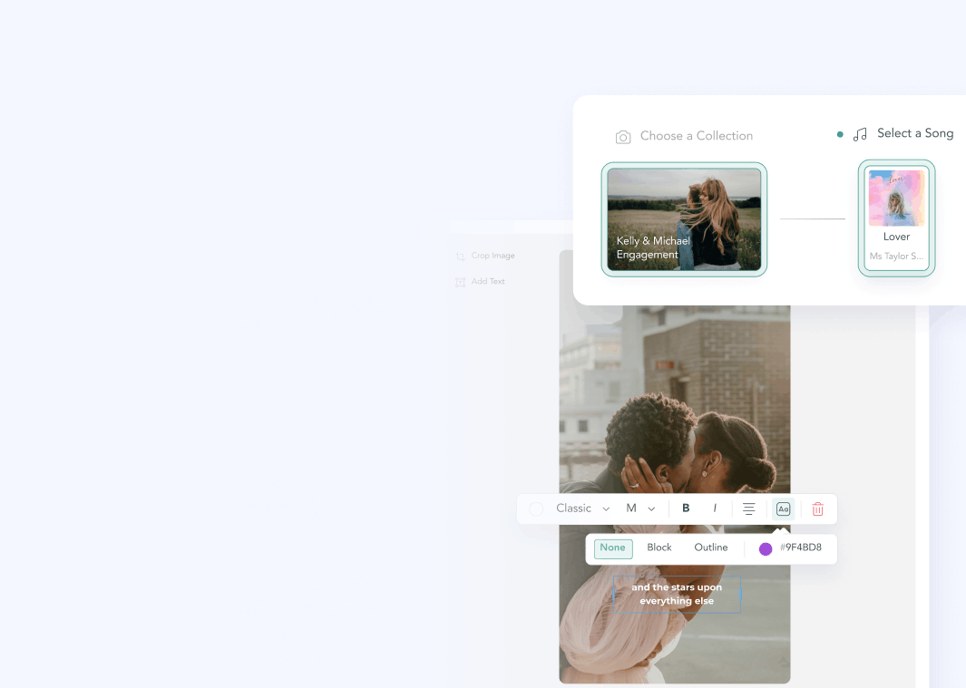 Screenshot of a mobile interface for creating a video reel, showing a selected photo of a couple embracing labeled 'Kelly & Michael Engagement' and a selected song 'Lover' by Ms Taylor Swift, with text editing options and a text overlay on the photo that reads 'and the stars upon everything else.'