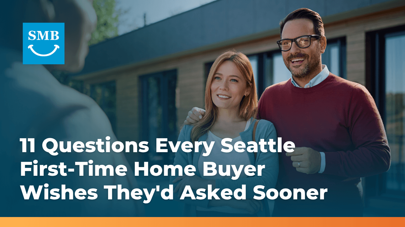 Seattle First Time Home Buyer