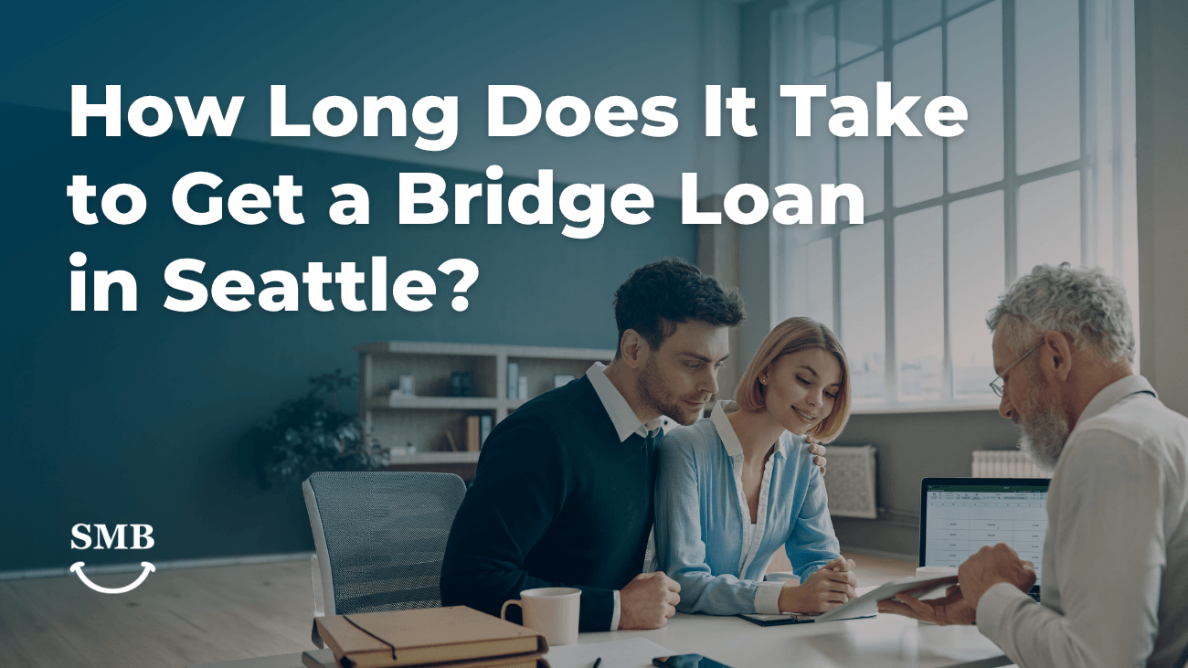 Why a Bridge Loan Might Be Too Slow for Seattle Buyers