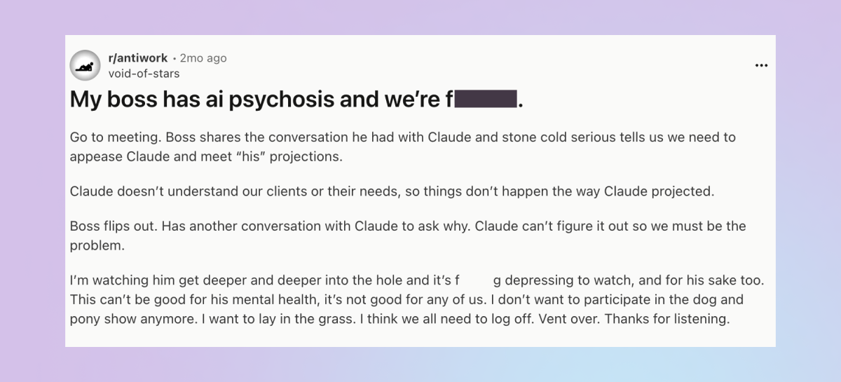 A screenshot of a redditor talking about how their boss has AI psychosis