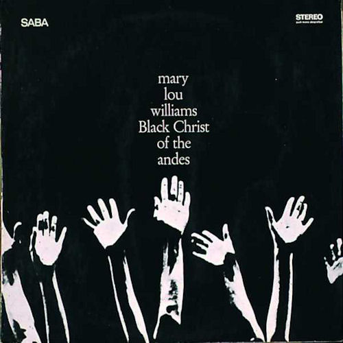 mary_lou_williams-black_christ_of_the_andes-front