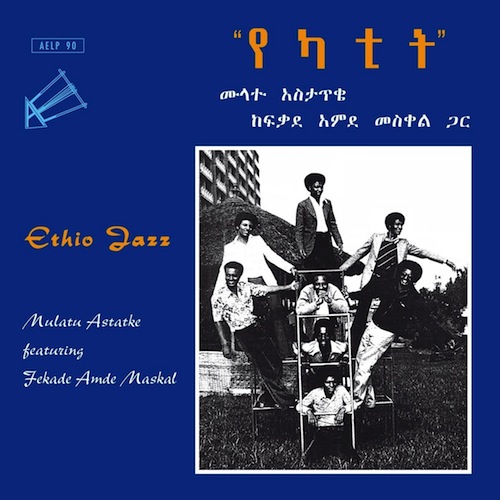 mulatuastatke_ethiojazz