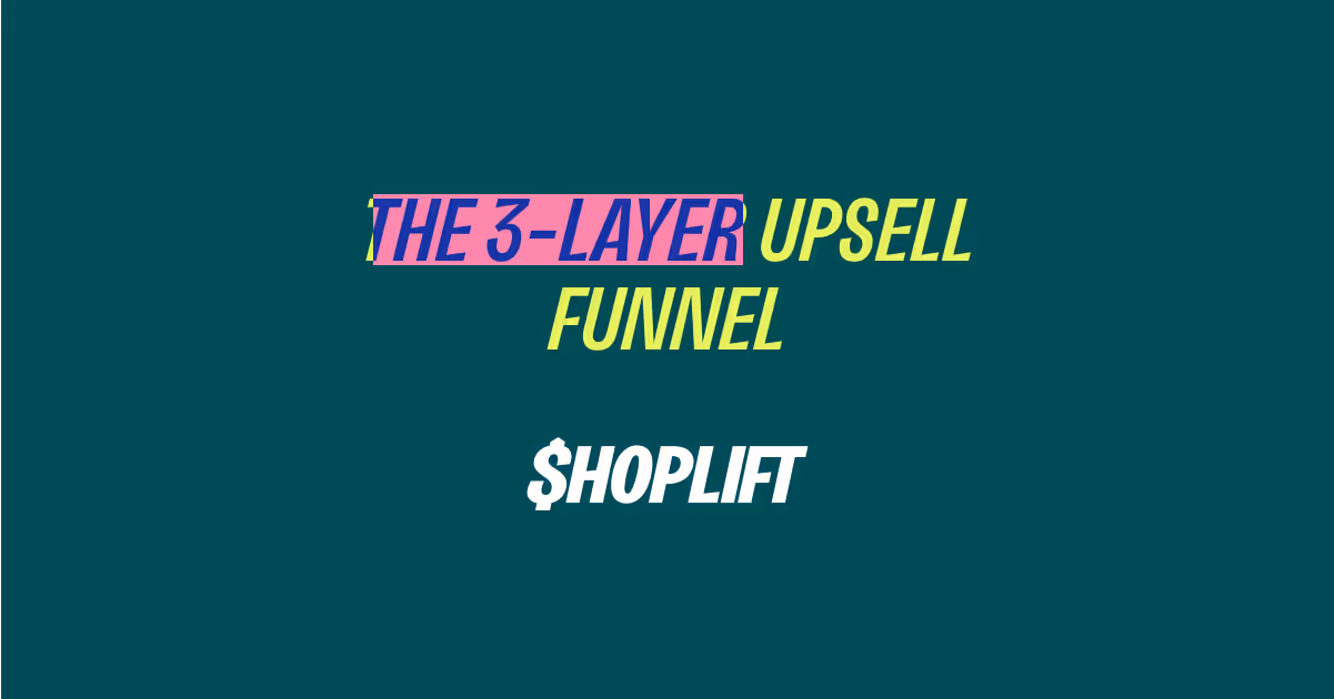 The 3-Layer Upsell Funnel You Can Implement Today