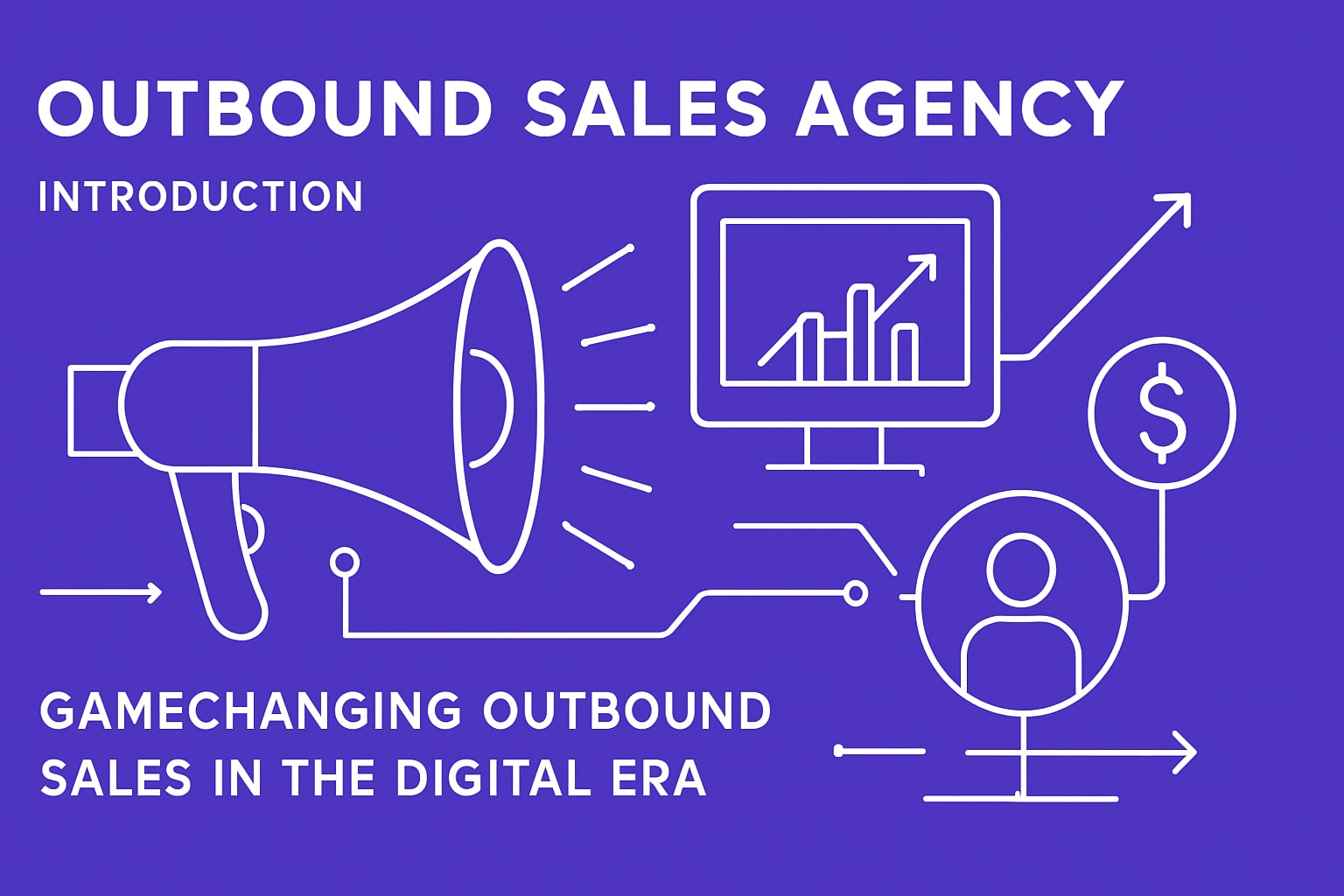7 Game-Changing Outbound Sales Agency Strategies for 2026