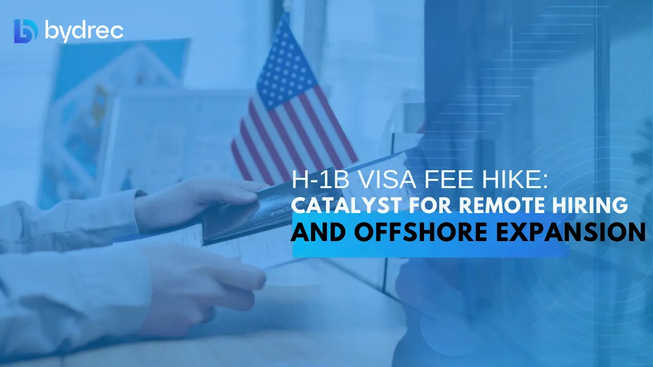 H-1B Visa Fee Hike: A Catalyst for Remote Hiring and Offshore Expansion