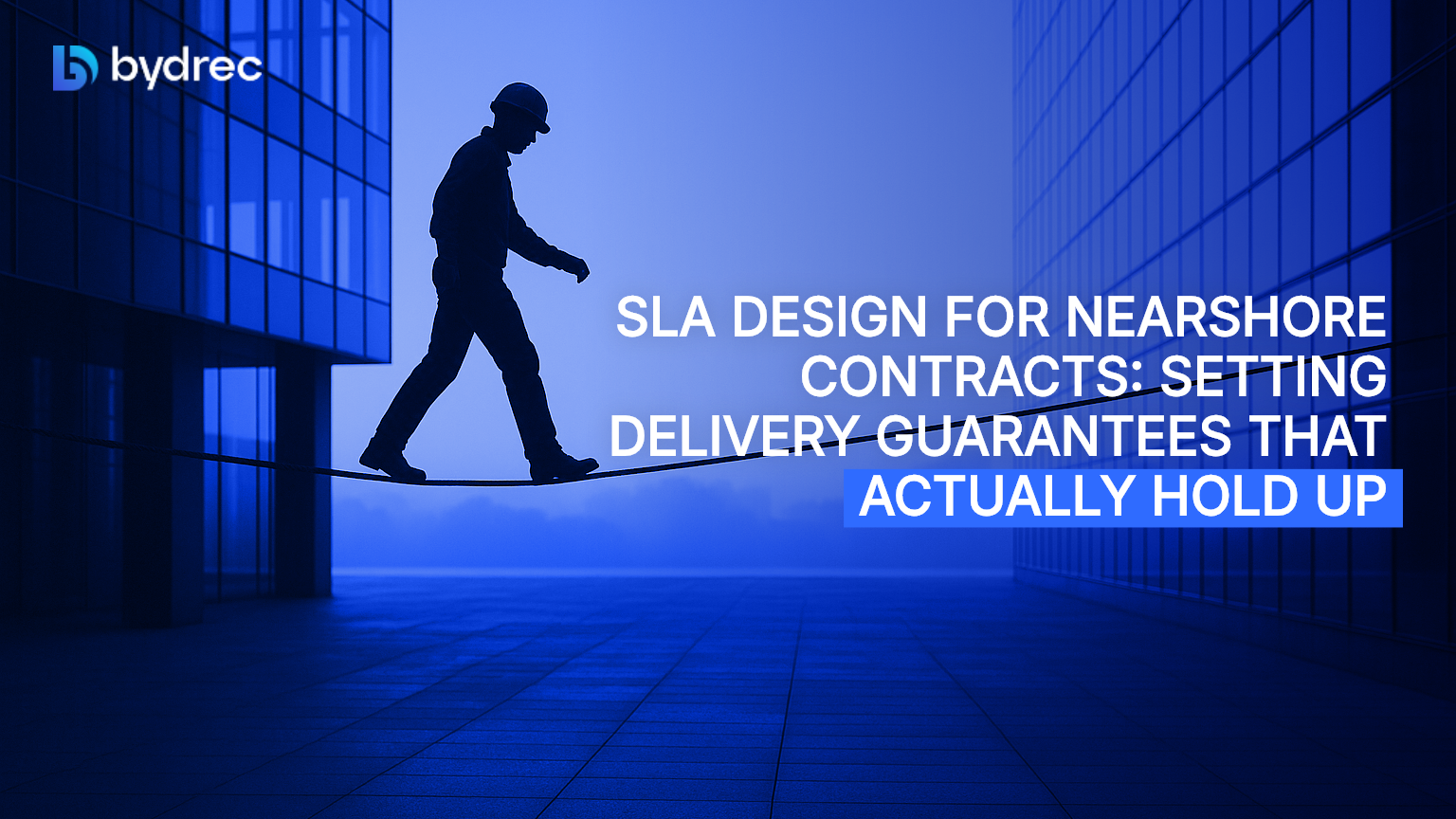 SLA Design for Nearshore Contracts: Setting Delivery Guarantees That Actually Hold Up