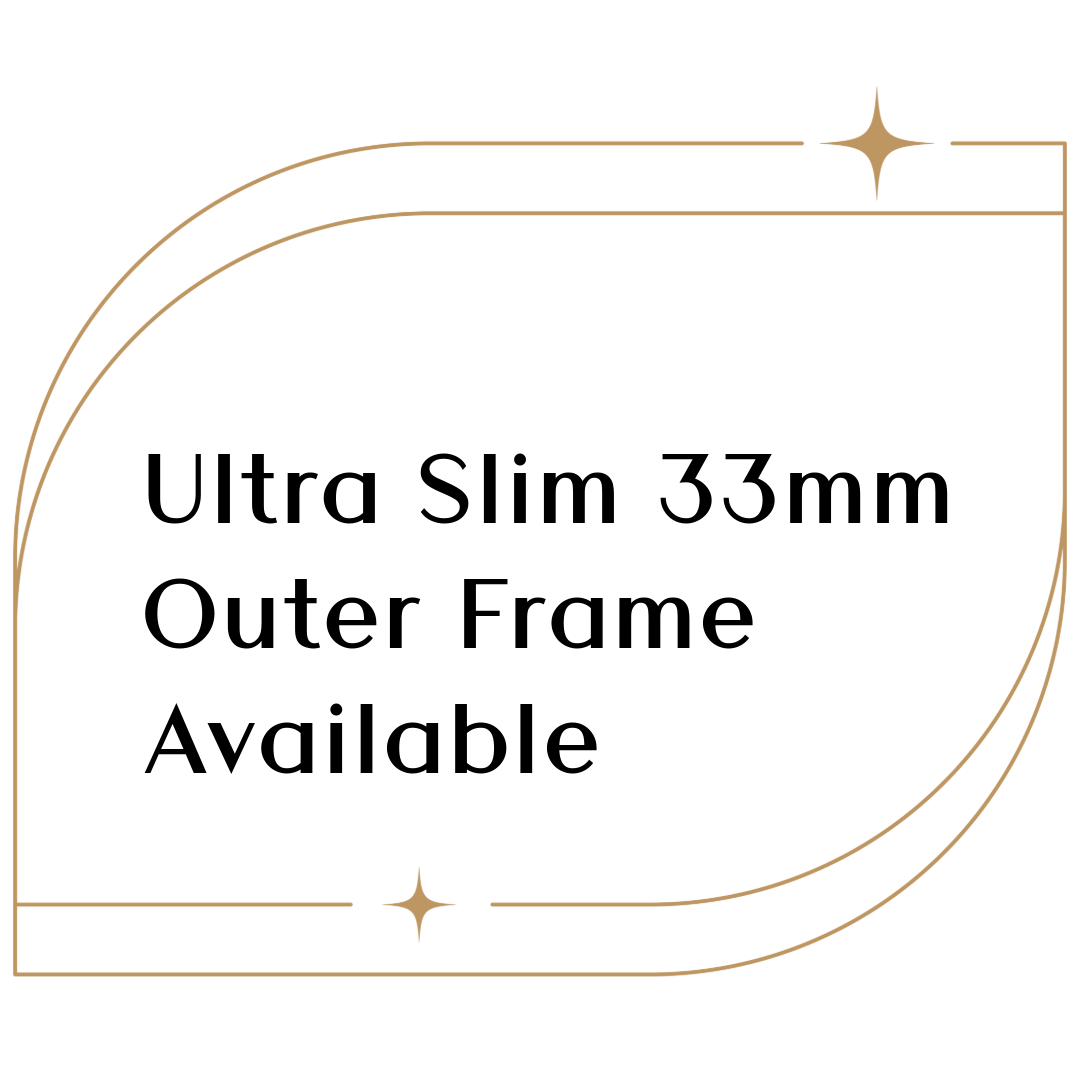 Ultra Slim 33mm Internal Outer frame