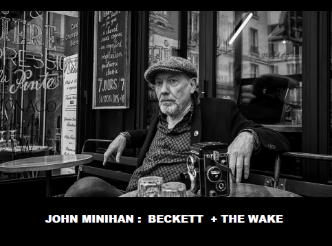 John Minihan: Beckett & The Wake