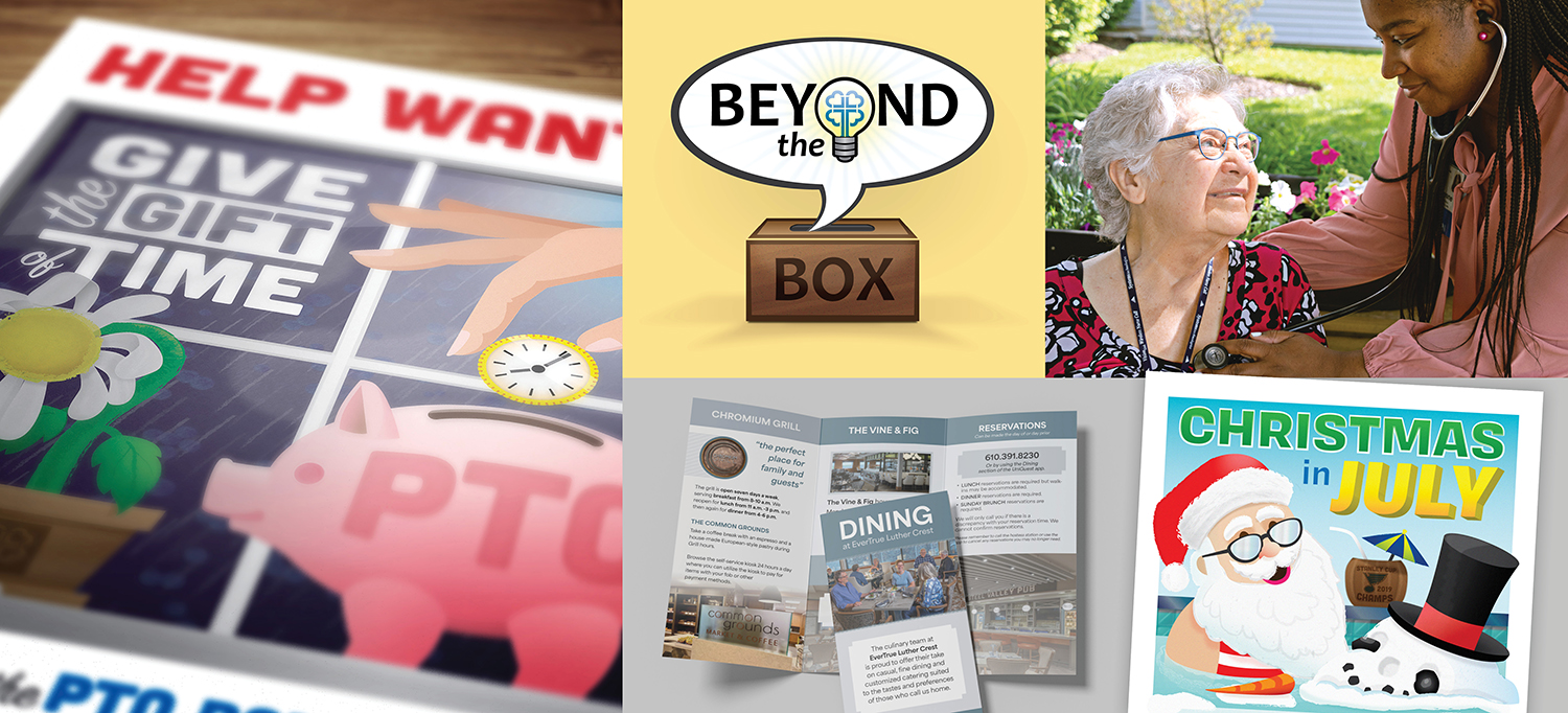 A collage of six images including a Help Wanted sign with a piggy bank and a clock symbolizing donating time, a speech bubble saying 'Beyond the Box' with a lightbulb icon above a box, an elderly woman smiling while a young woman listens to her with a stethoscope outside, a dining brochure for EverTrue Luther Crest, a Christmas in July flyer with Santa on a pool float near a snowman, and a flower with a yellow center and white petals.