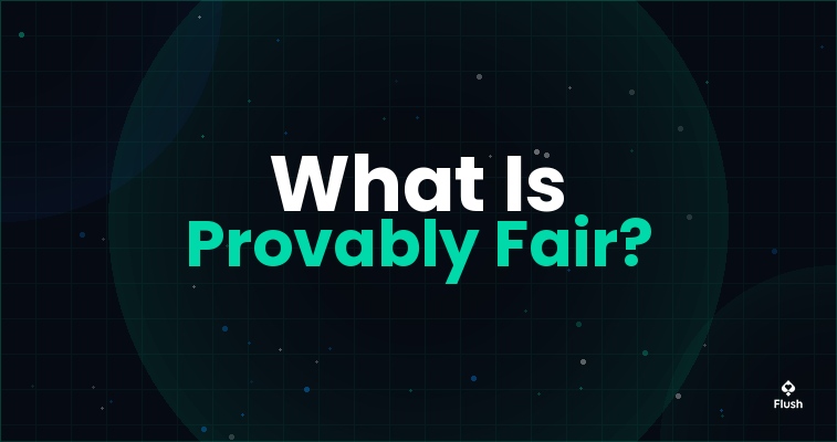 Provably fair bitcoin casino verification system showing how Flush Originals use HMAC cryptography to prove every round is honest