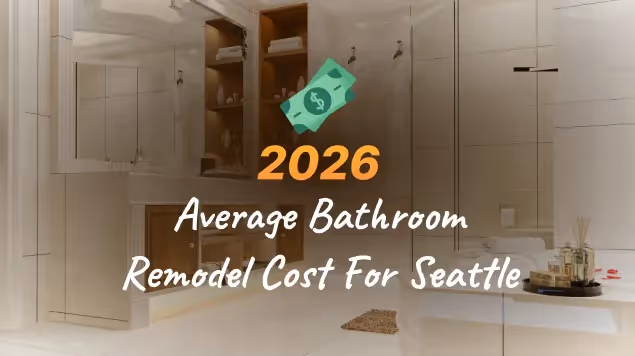 Modern Seattle bathroom remodel with neutral tile, glass shower, and overlay text reading “2026 Average Bathroom Remodel Cost for Seattle.”