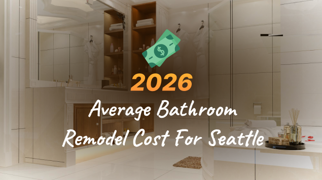Modern Seattle bathroom renovation with neutral tile, glass shower, and overlay text reading “2026 Average Bathroom Remodel Cost for Seattle.”