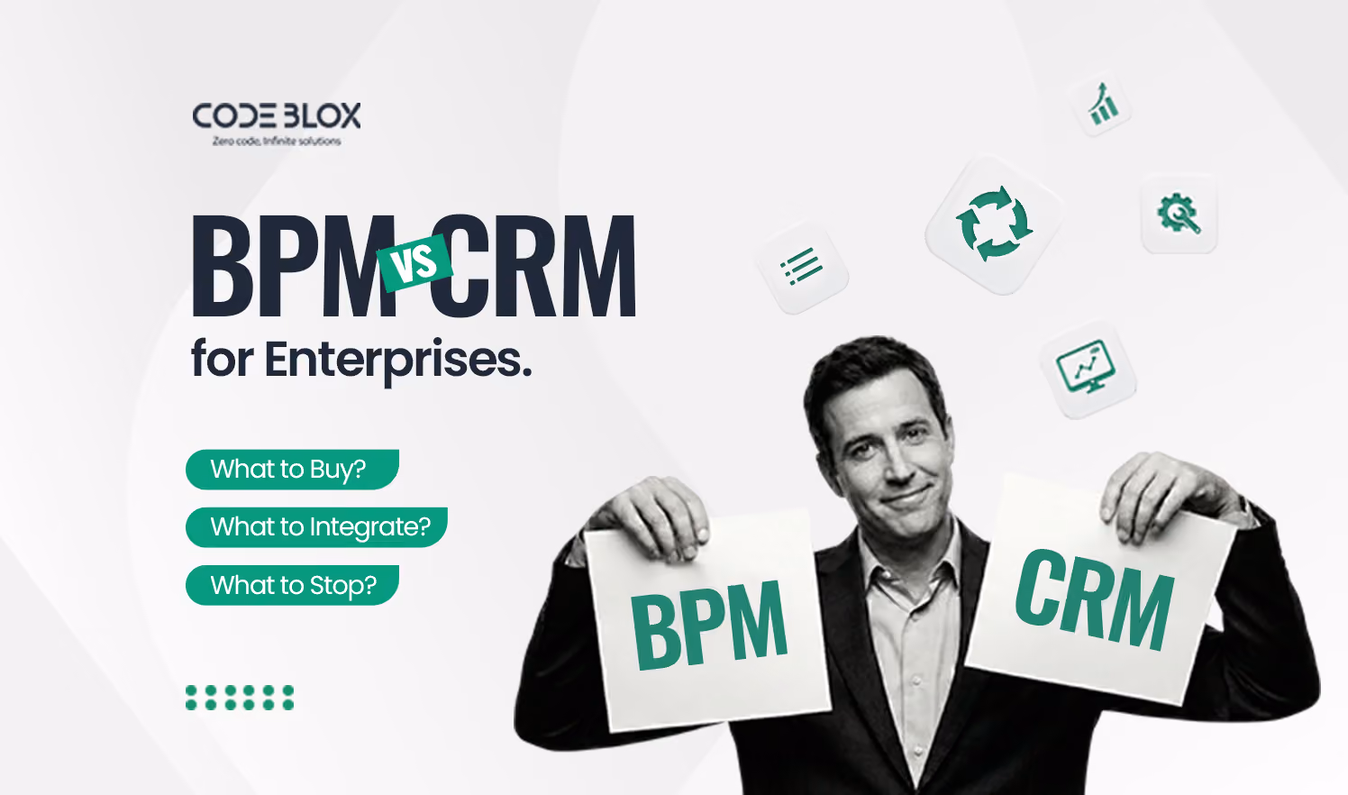 BPM vs CRM: What to Buy and What to Integrate