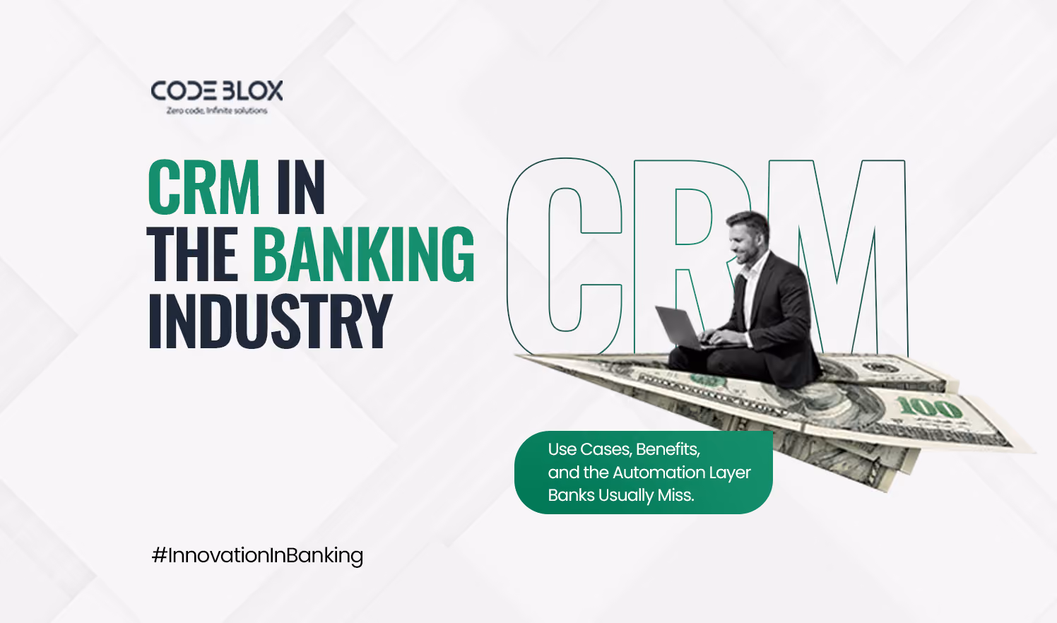 CRM in Banking Industry: Use Cases, Benefits & Automation