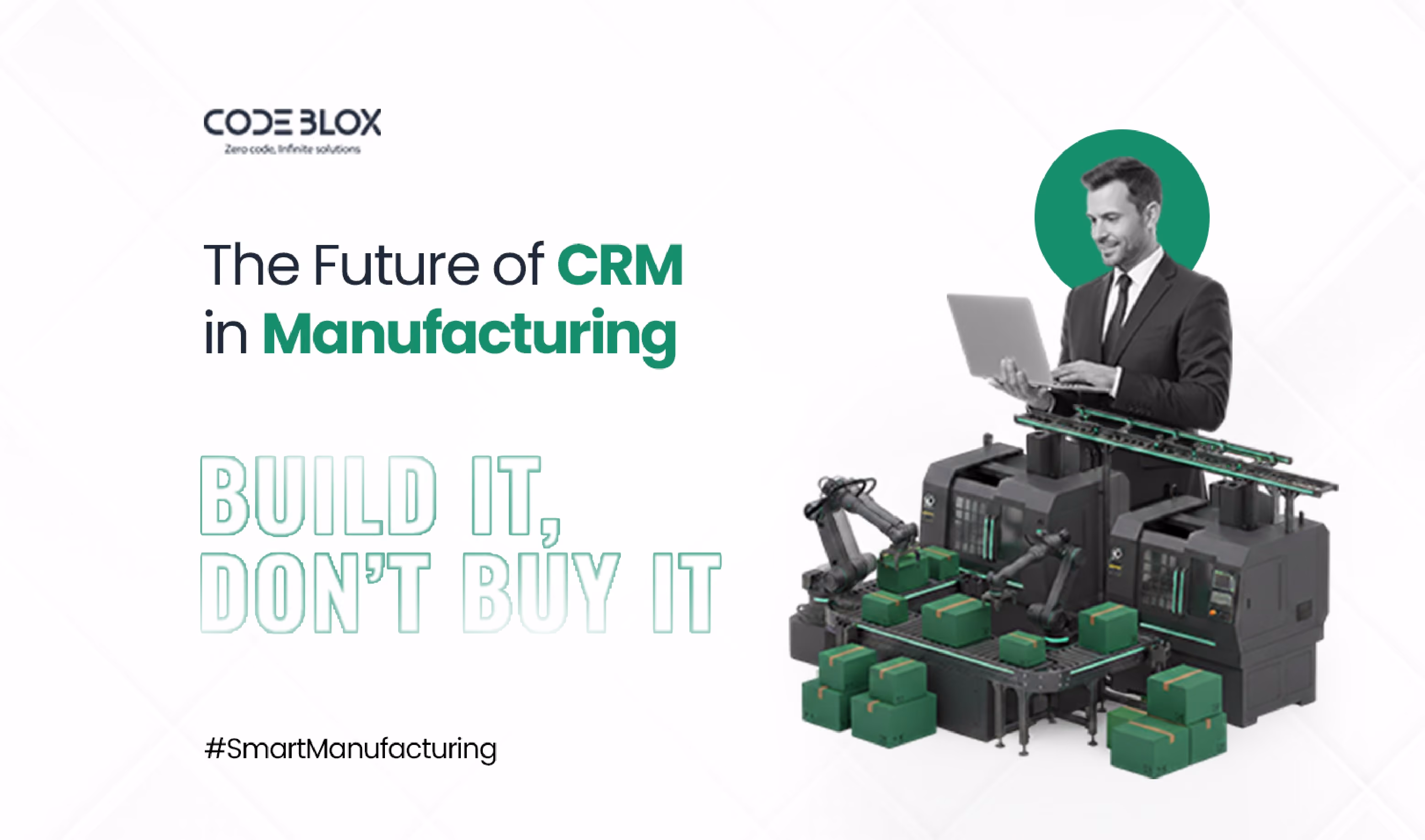 The Rise of Custom-Built CRM in the Manufacturing Industry