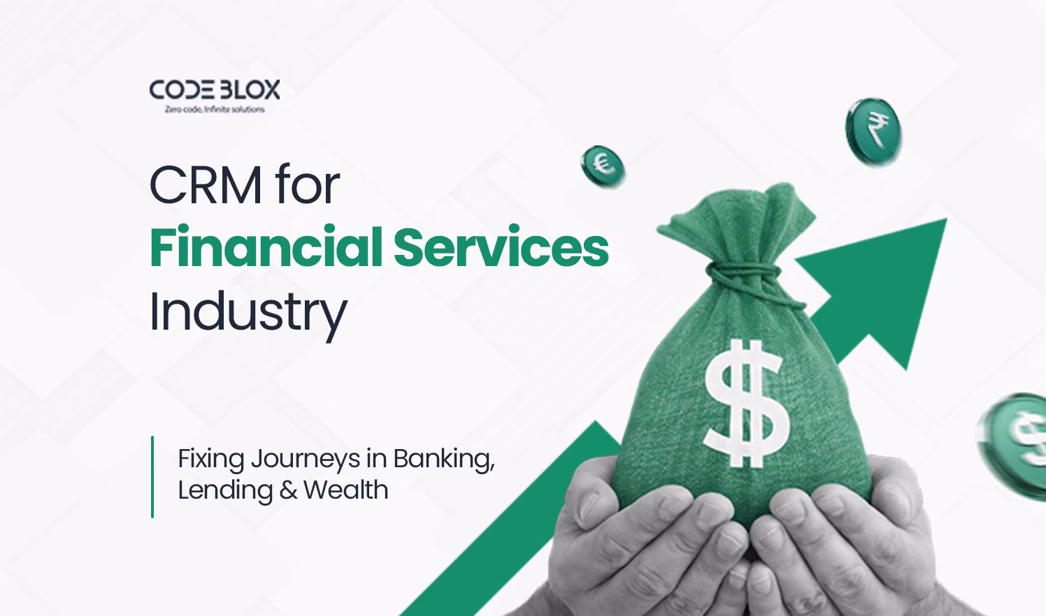 CRM for Financial Services Industry | Banking, Lending & Wealth Journeys
