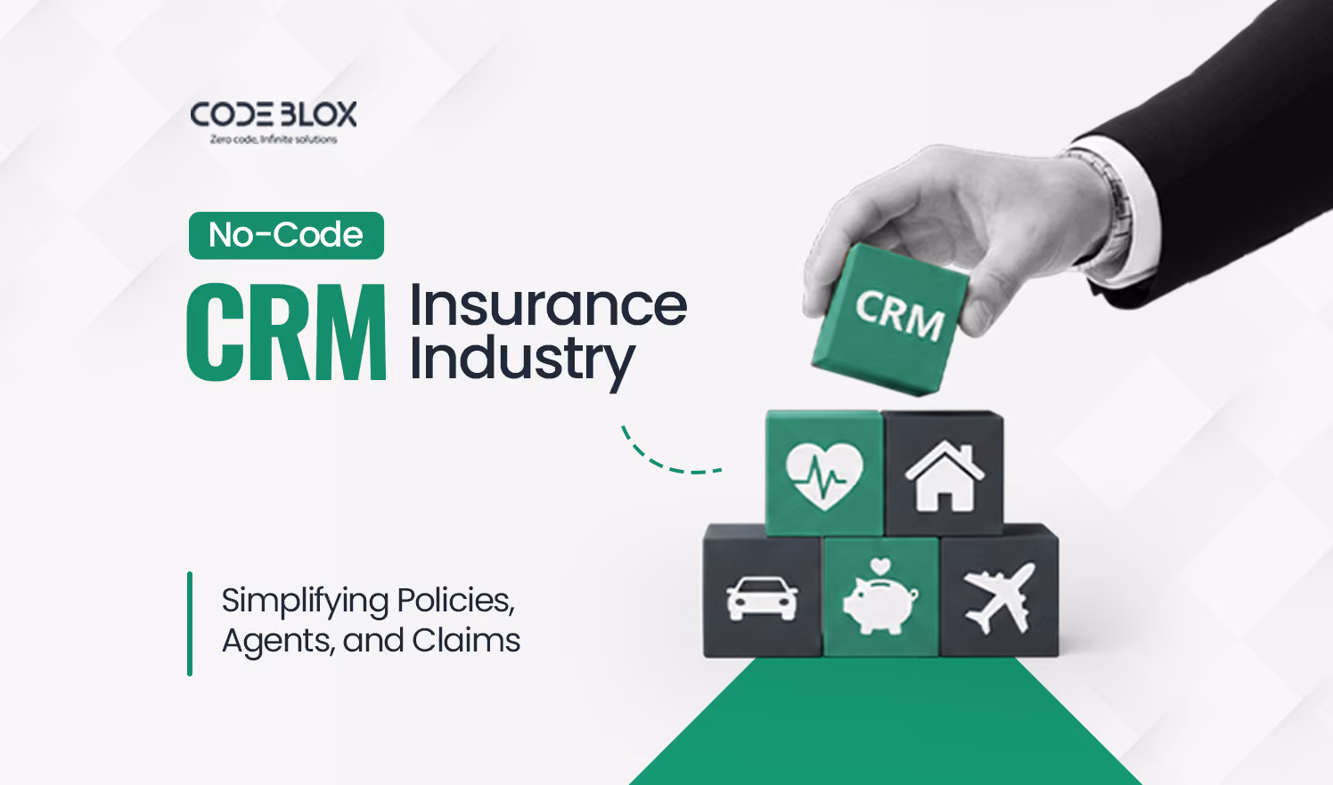 No-Code CRM for Insurance Industry: Simplifying Policies, Agents, and Claims