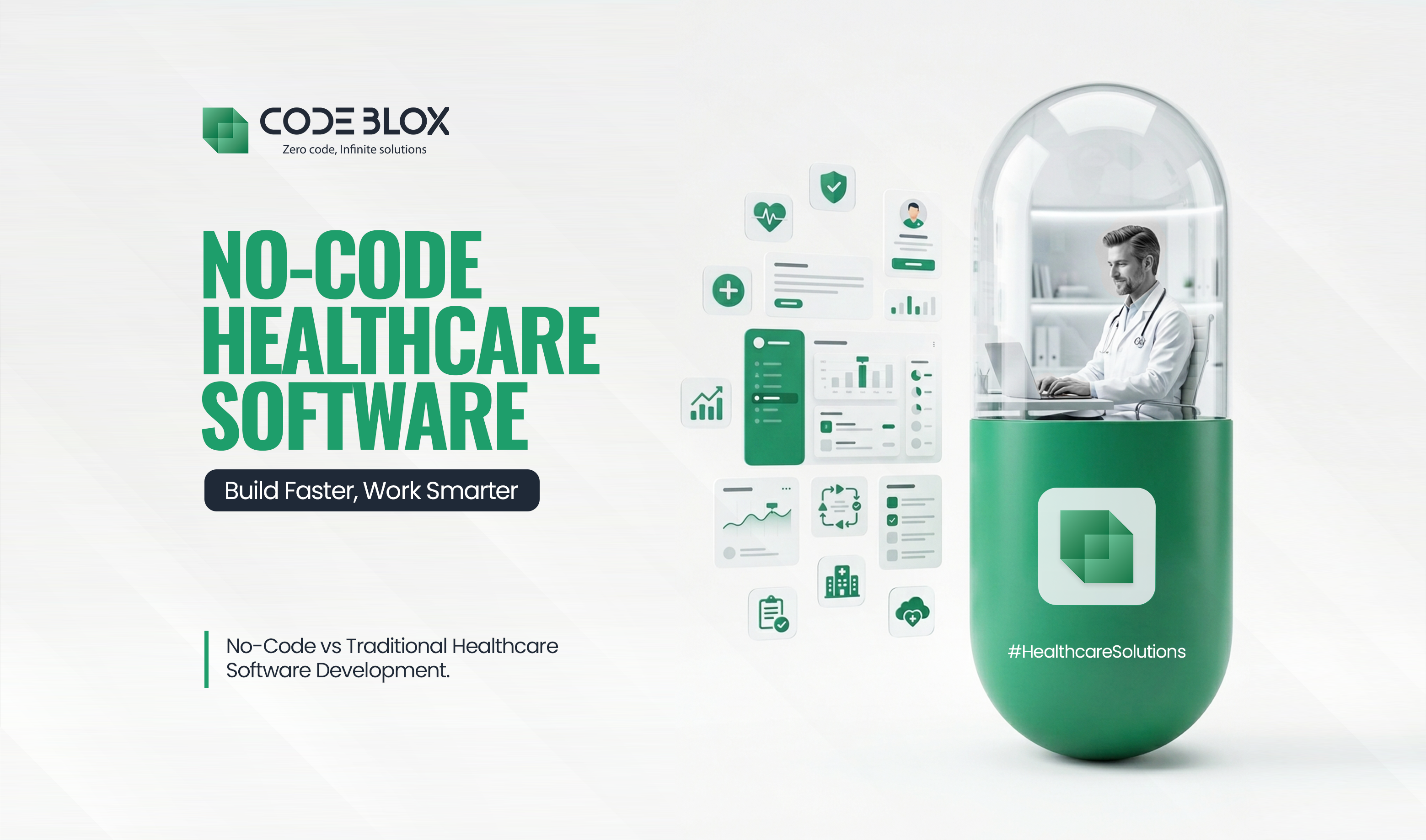 No-Code Healthcare Software: Build Faster, Work Smarter