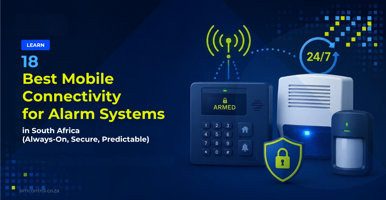 Best Mobile Connectivity for Alarm Systems