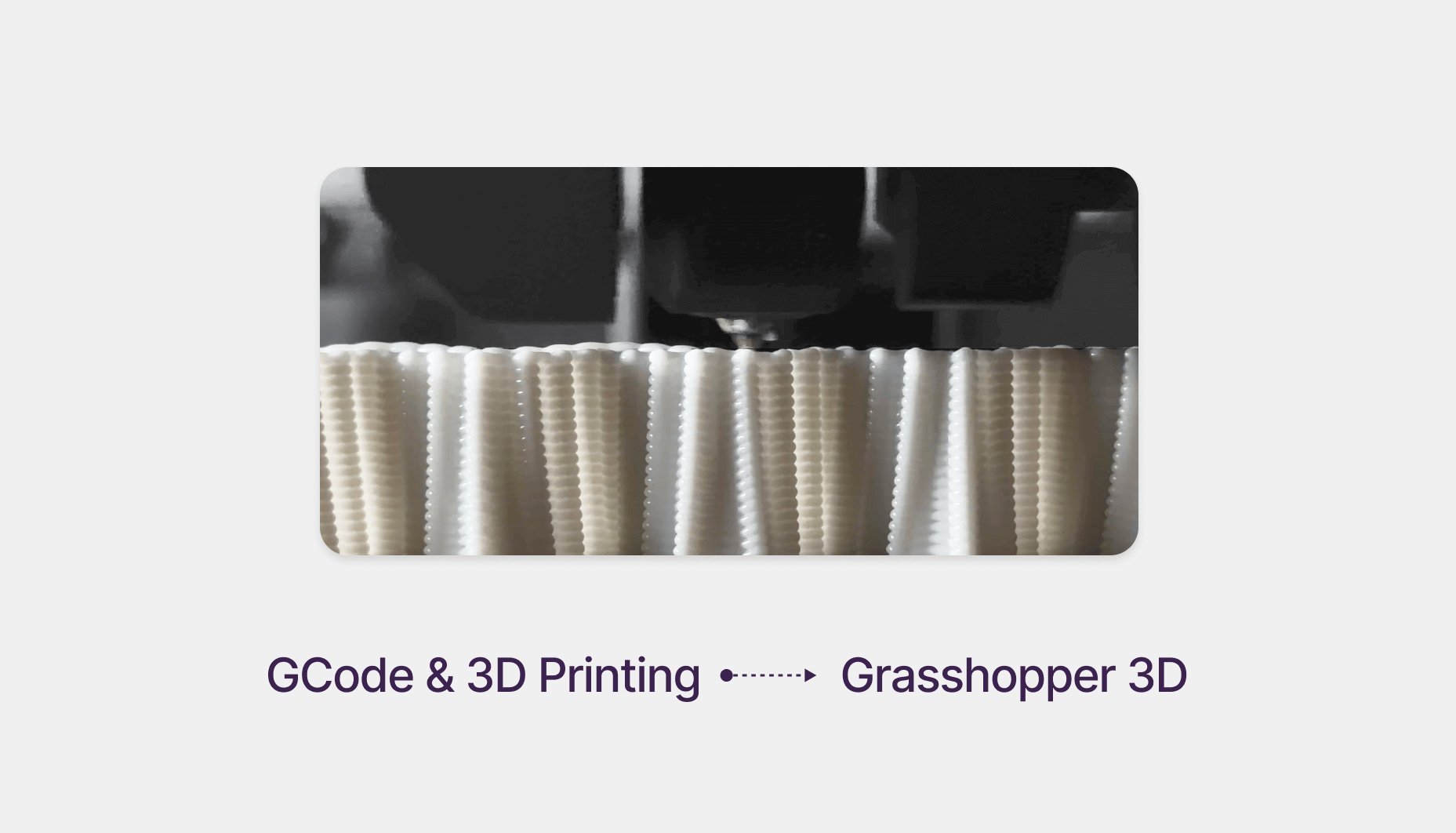 GCode 3D Printing with Grasshopper