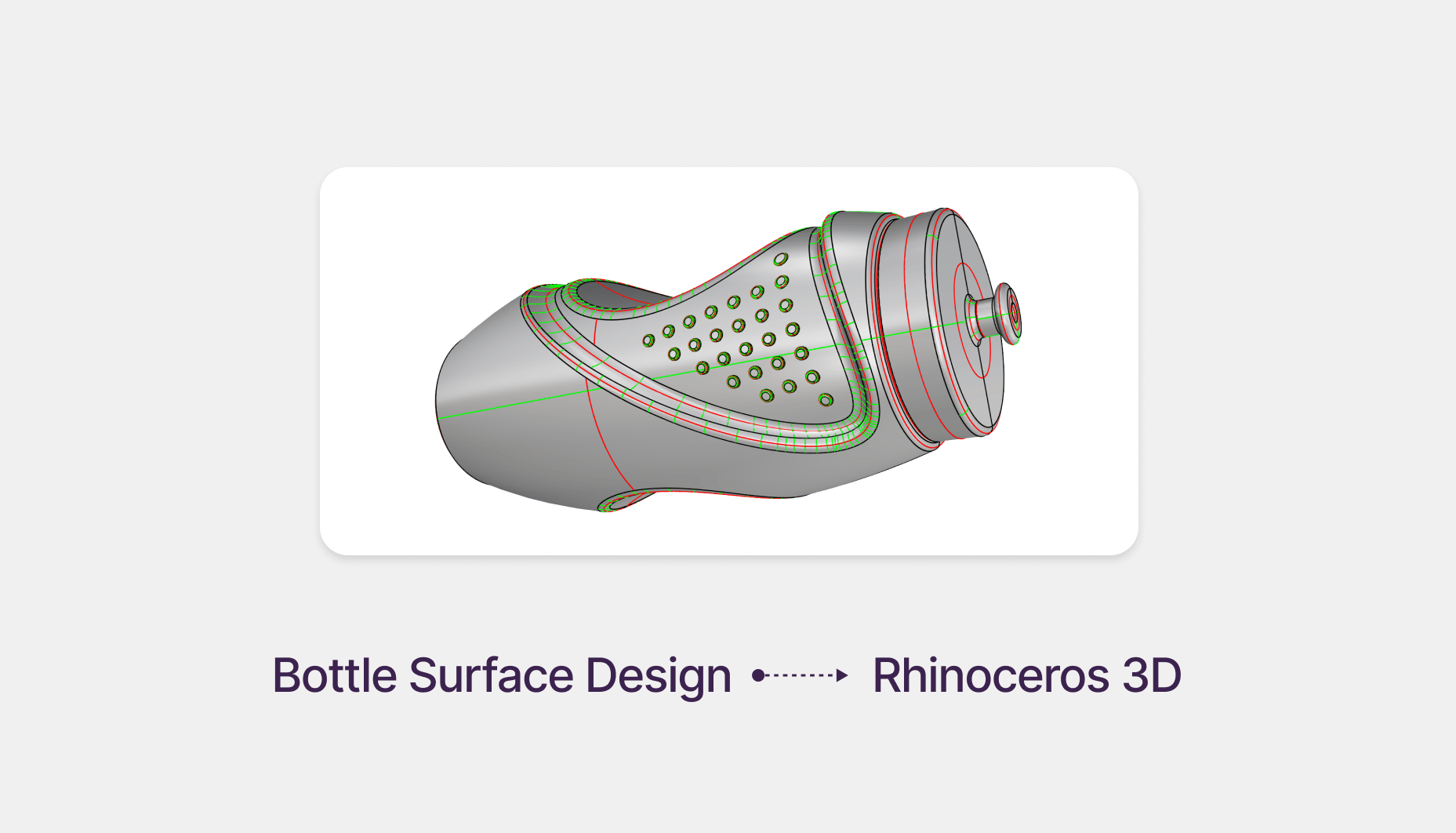 Bottle Surface Design in Rhino 3D: Step-by-Step Tutorial