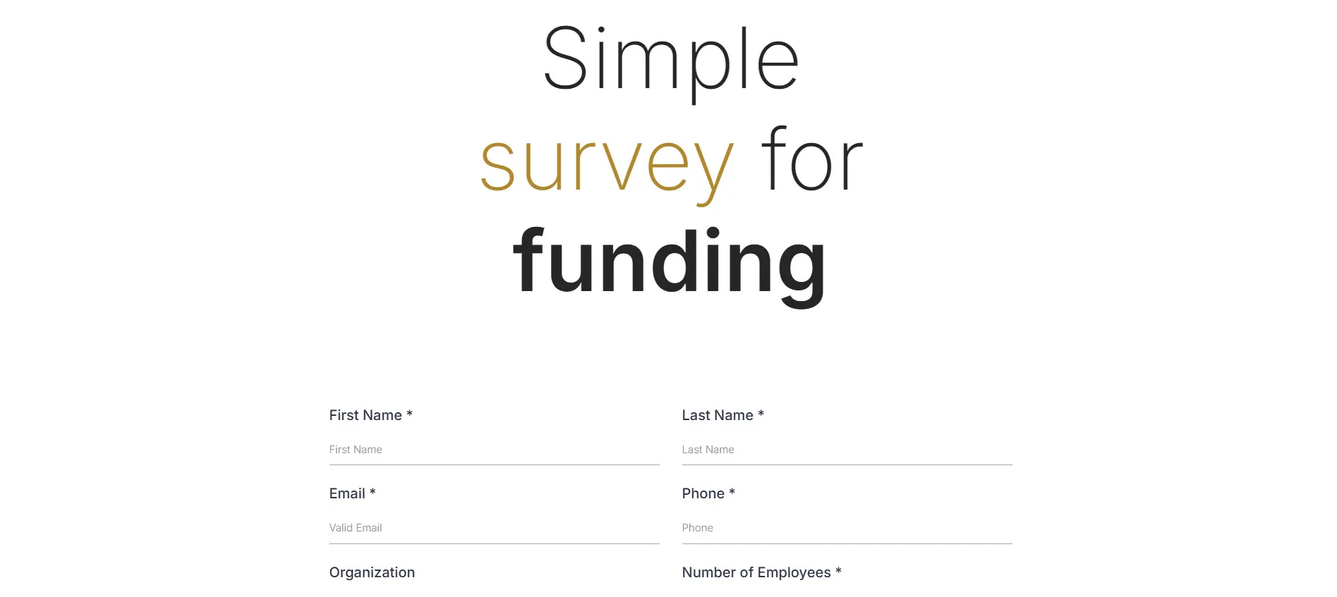 Online form for a simple survey related to business funding applications.