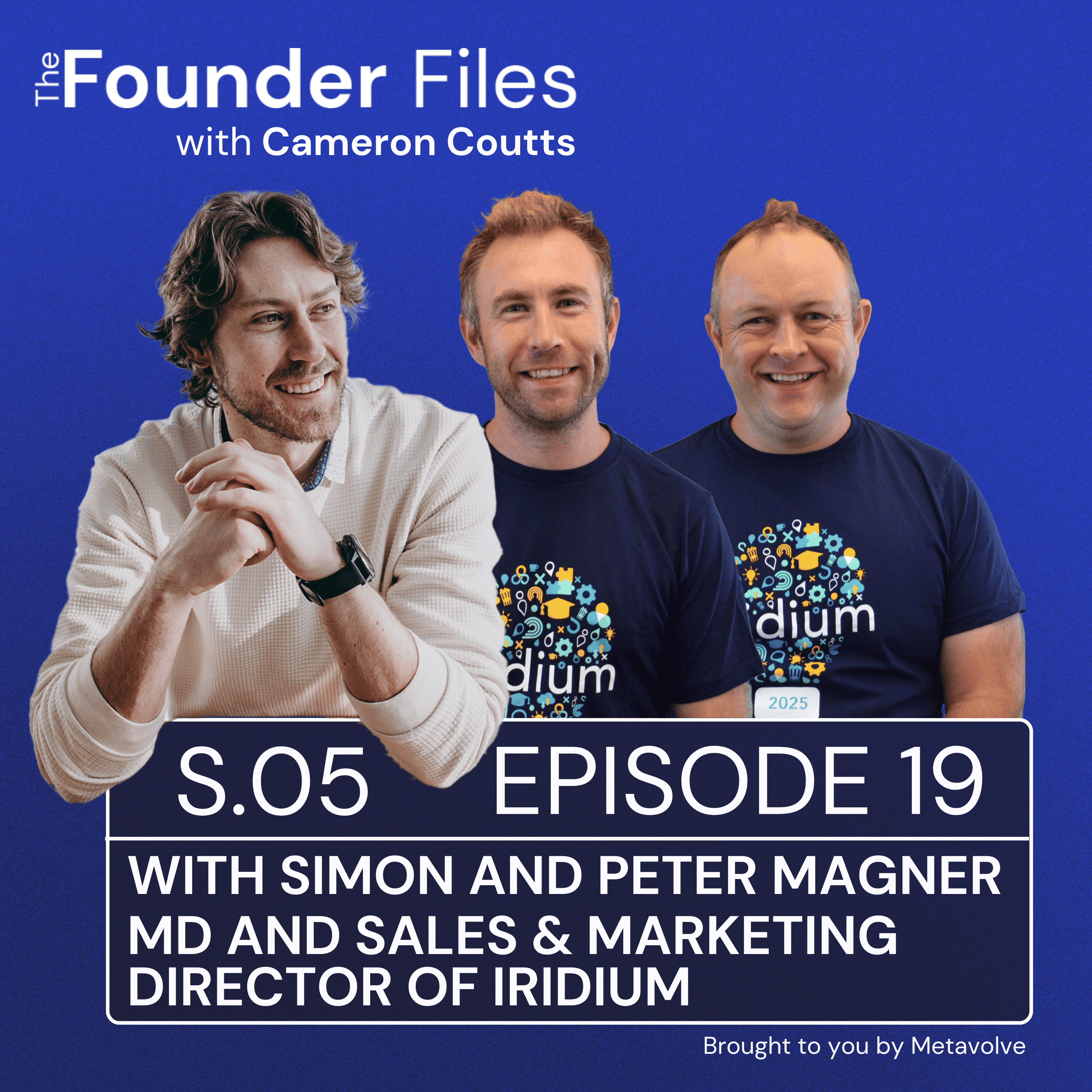 Peter & Simon Magner, Iridium