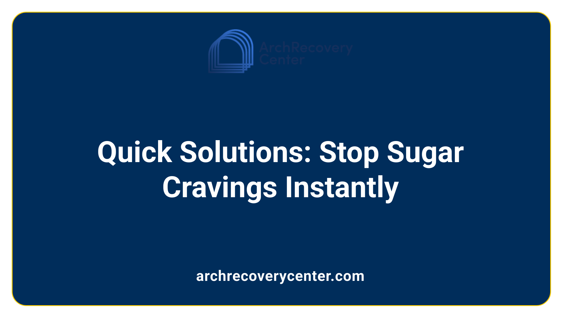 Quick Solutions: Stop Sugar Cravings Instantly