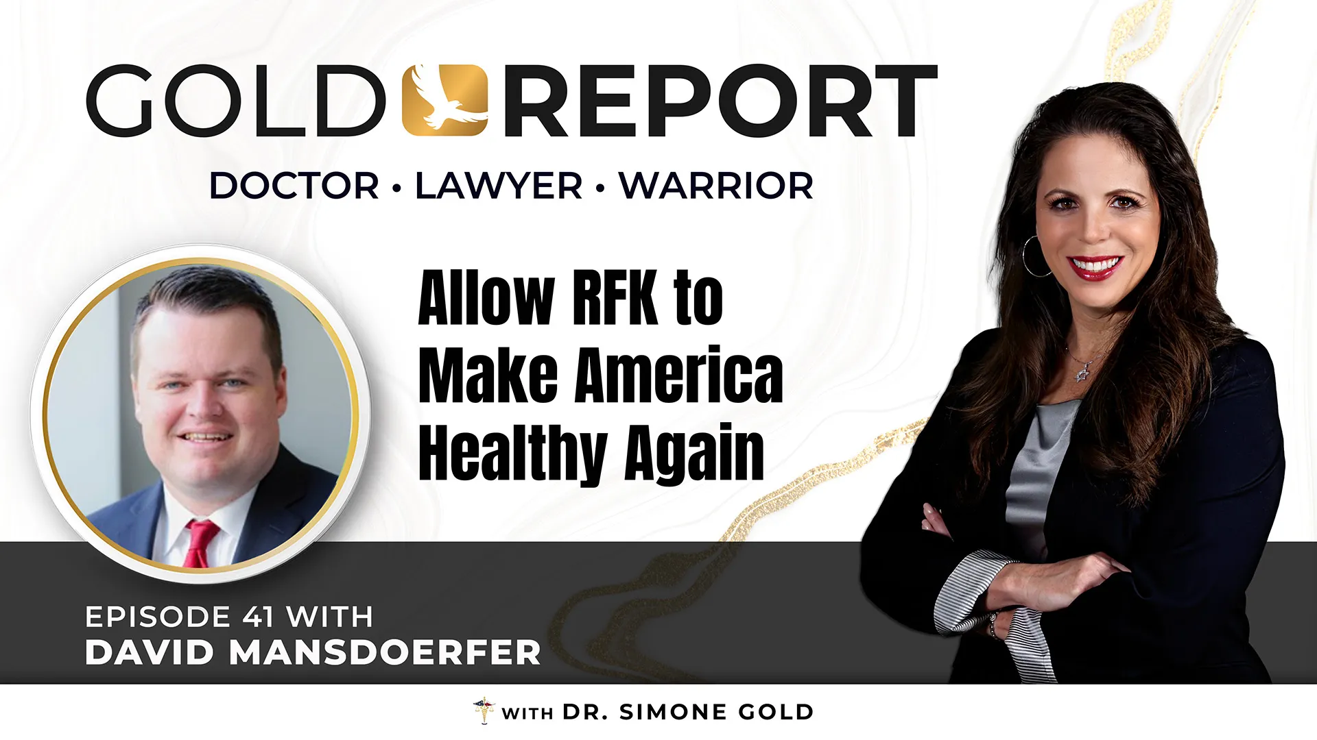 'Allow RFK To Make America Healthy Again' with David Mansdoerfer