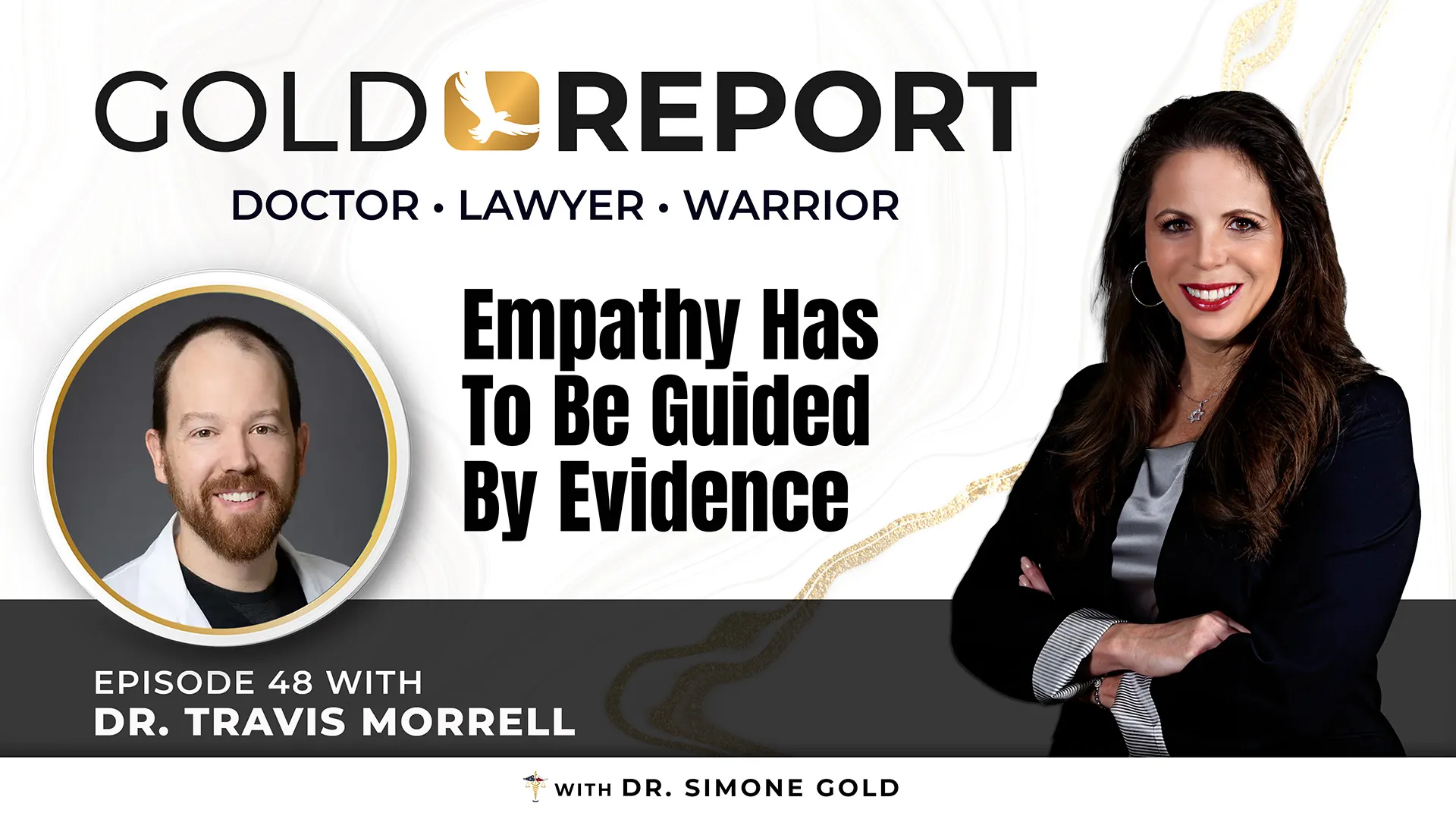 'Empathy Has To Be Guided By Evidence' with Dr. Travis Morrell