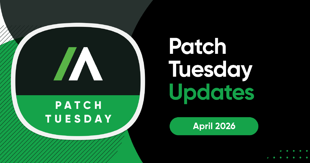 April 2026 Patch Tuesday: Critical Microsoft CVEs & Fixes | Absolute ...