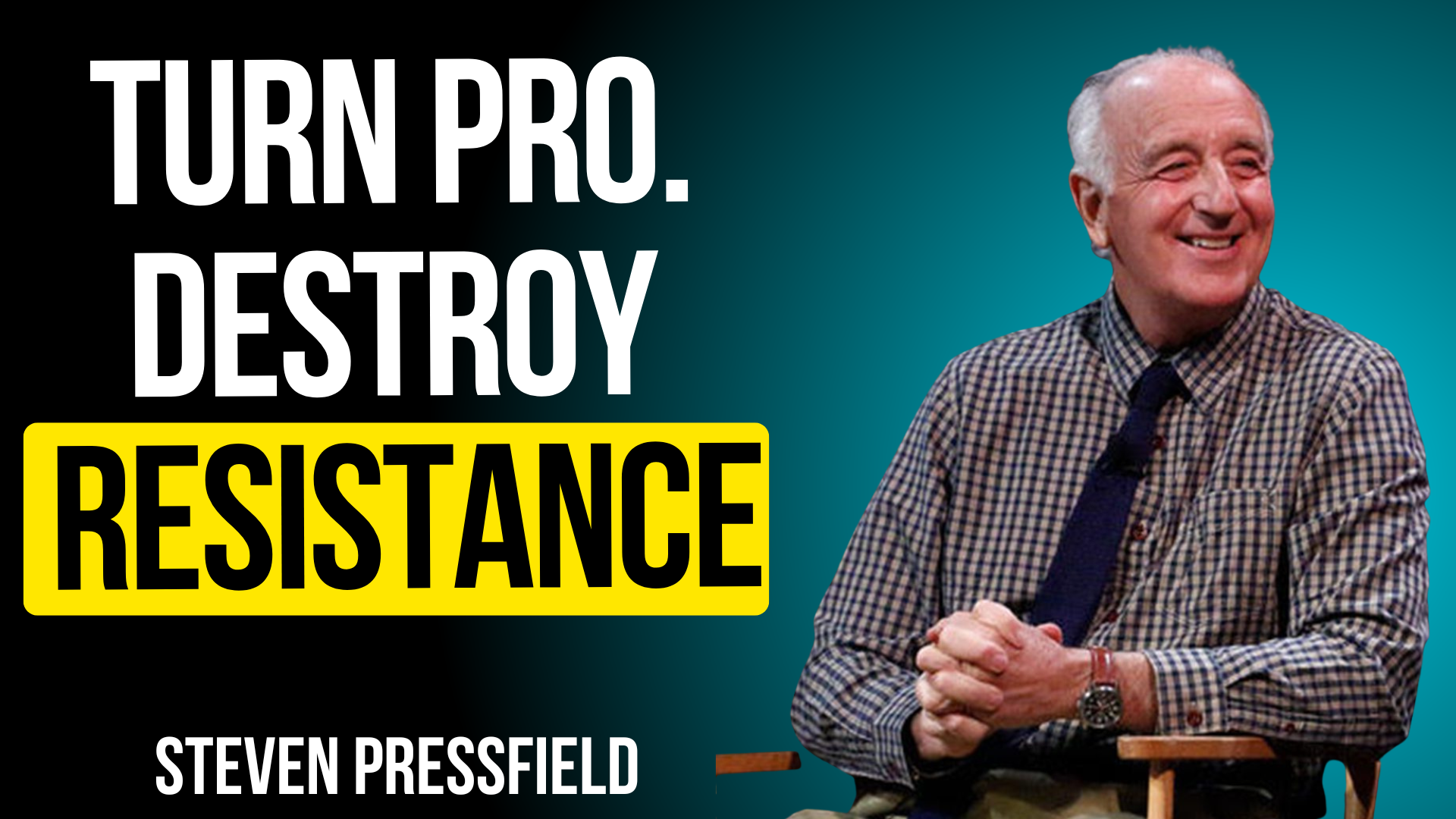 250: How Pros Beat Resistance Every Day | Steven Pressfield