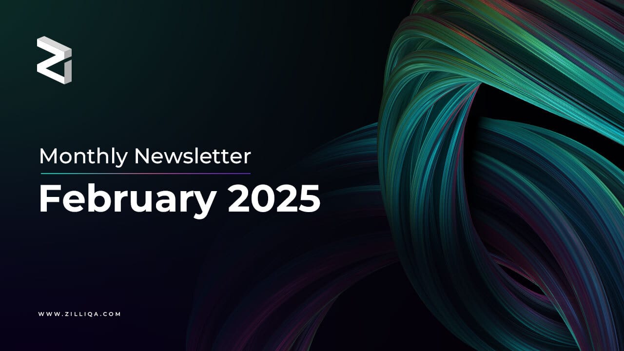 Zilliqa Monthly Newsletter - February 2025