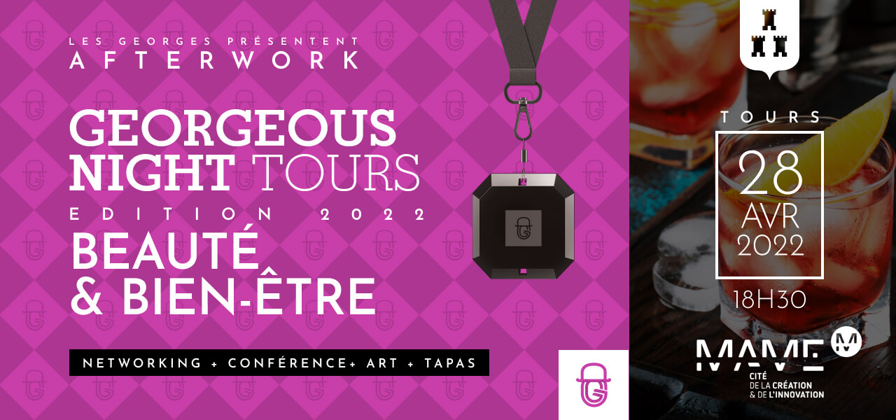 Georgeous Night Bien-être & Beauté 2022 TOURS
