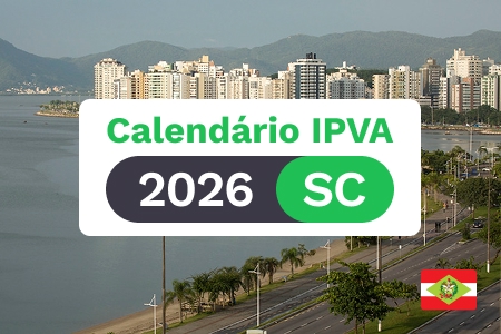 IPVA SC 2026: calendário oficial, descontos, isenções e como pagar parcelado no cartão